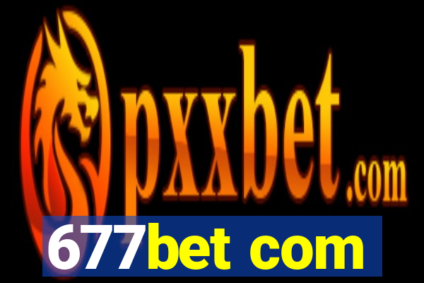 677bet com